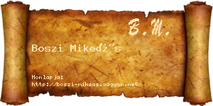 Boszi Mikeás névjegykártya
